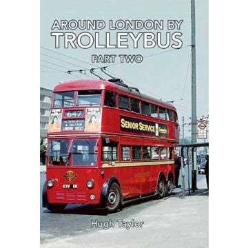 Around London by Trolleybus, Part 2