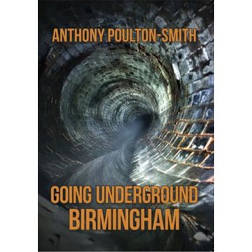 Going Underground: Birmingham
