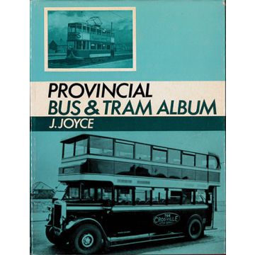 Provincial Bus & Tram Album