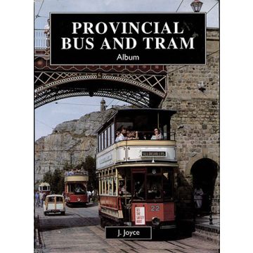 Provincial Bus and Tram Album