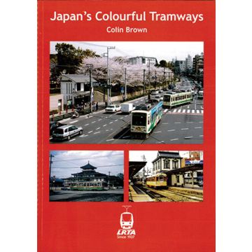 Japan's Colourful Tramways
