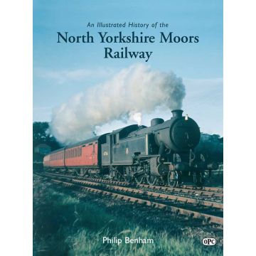 An Illustrated History of the North Yorkshire Moors Rai