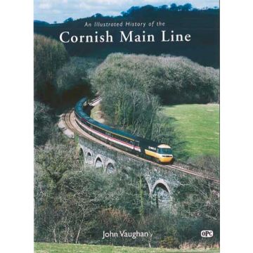 An Illustrated History of the Cornish Main Line