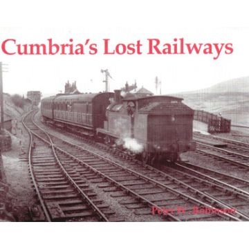 Cumbria's Lost Railways