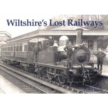 Wiltshire's Lost Railways