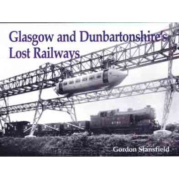 Glasgow & Dumbartonshire's Lost Railways