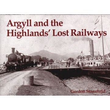 Argyll and the Highlands' Lost Railway