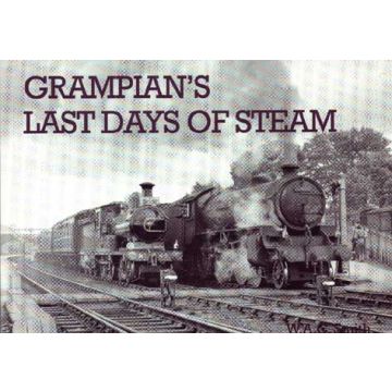 Grampian's Last Days of Steam