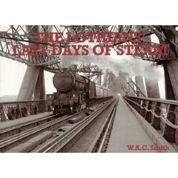 Lothian's Last Days of Steam