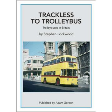 Trackless to Trolleybus