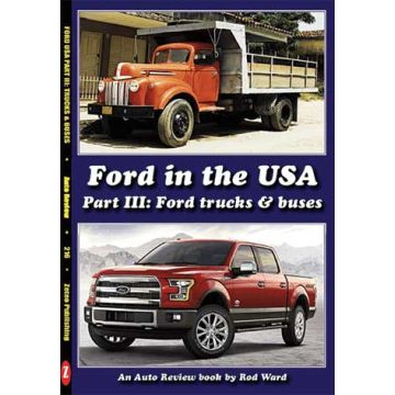 Ford in the USA part III: Trucks and Buses