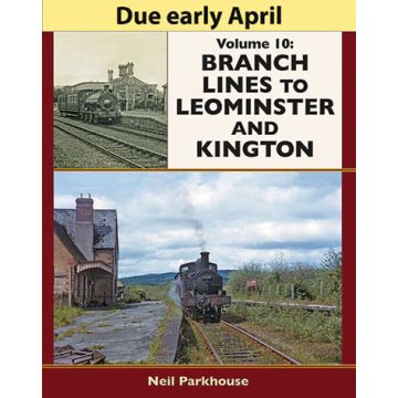 Branch Lines to Leominster and Kington