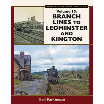 Branch Lines to Leominster and Kington