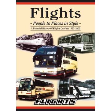 Flights Coaches - A Pictorial History