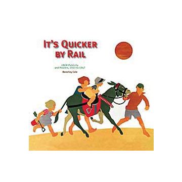 It's Quicker by Rail LNER Publicity 1923-1947