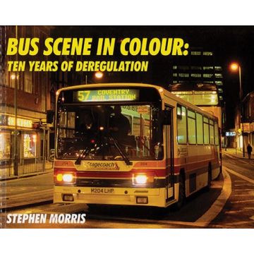 Bus Scene in Colour 10 Years Deregulaton