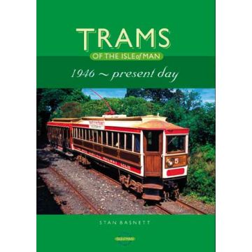 Trams of the Isle of Man 1945-2009