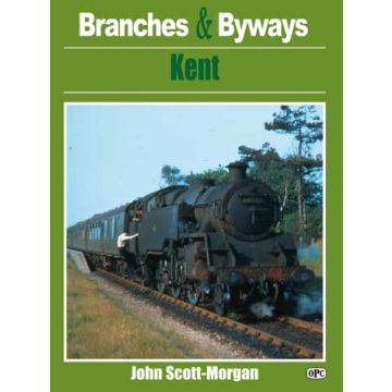 Branches & Byways: Kent