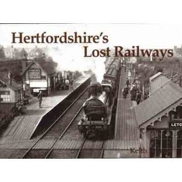 Hertfordshire's Lost Railways