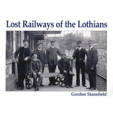 Lost Railways of the Lothians