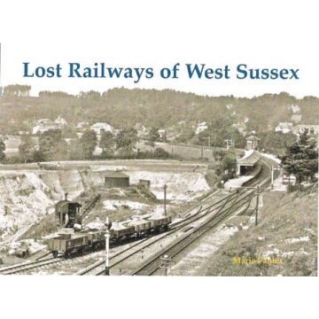 Lost Railways of West Sussex
