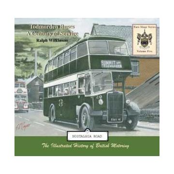 Todmorden Buses a Century of Service