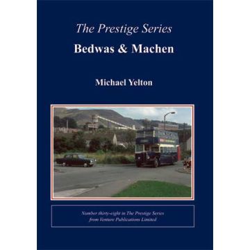 Prestige Series No.38 Bedwas & Machen