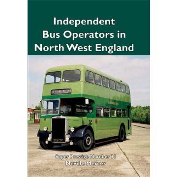 Super Prestige 31 Independent Buses in North West England