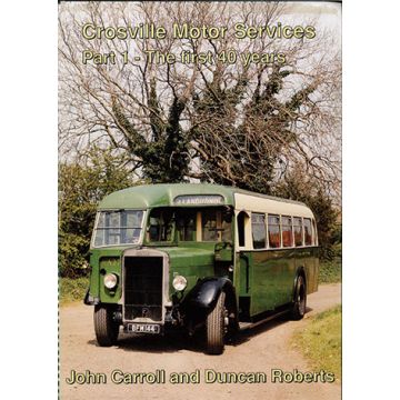 Crosville - 1st Forty Years