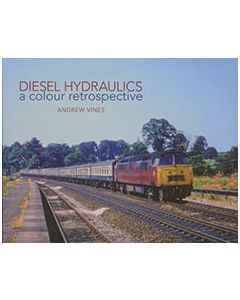 Diesel Hydraulics: A Colour Retrospective