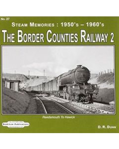 Steam Memories 1950-60s  27 The Border Counties Railway 2