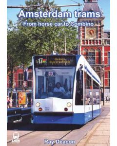 Amsterdam Trams - From Horse Car to Combino