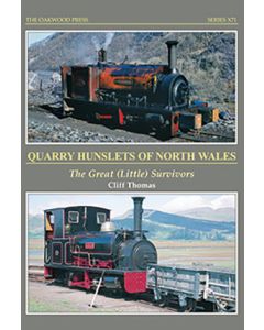 Quarry Hunslets of North Wales – The Great (Little) Survivors